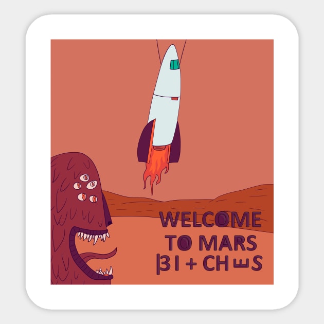 Welcome to Mars Sticker by nirvanaanimations